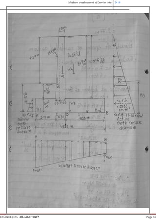 Lakefront development at Kanelav lake 2018
ENGINEERING COLLAGE TUWA Page 40
 