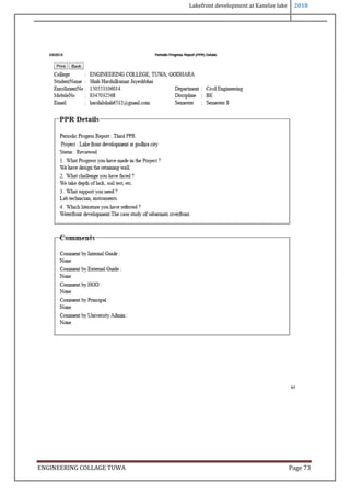 Lakefront development at Kanelav lake 2018
ENGINEERING COLLAGE TUWA Page 73
 
