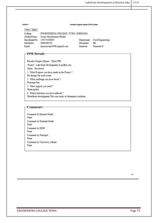 Lakefront development at Kanelav lake 2018
ENGINEERING COLLAGE TUWA Page 75
 