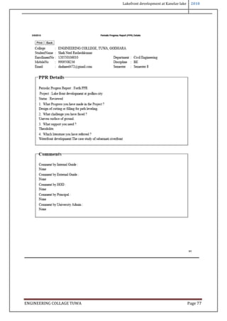 Lakefront development at Kanelav lake 2018
ENGINEERING COLLAGE TUWA Page 77
 