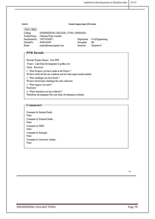 Lakefront development at Kanelav lake 2018
ENGINEERING COLLAGE TUWA Page 78
 