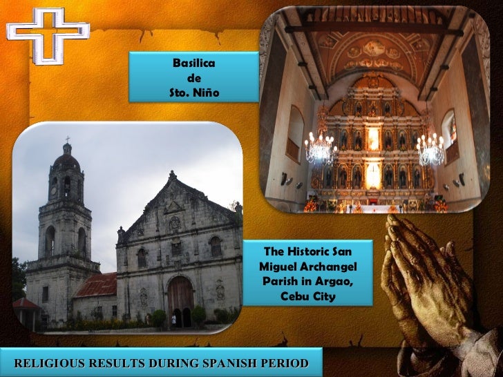 RELIGIOUS RESULTS DURING SPANISH PERIOD...