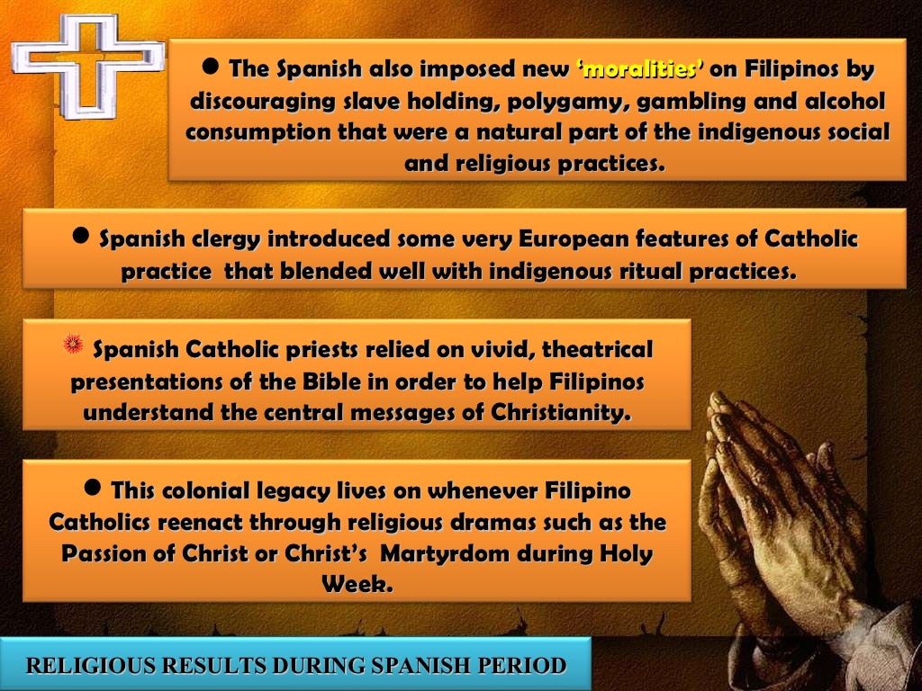 RELIGIOUS RESULTS DURING SPANISH PERIOD...