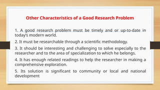 Research Problem, Characteristics of a good research problem, Sources ...