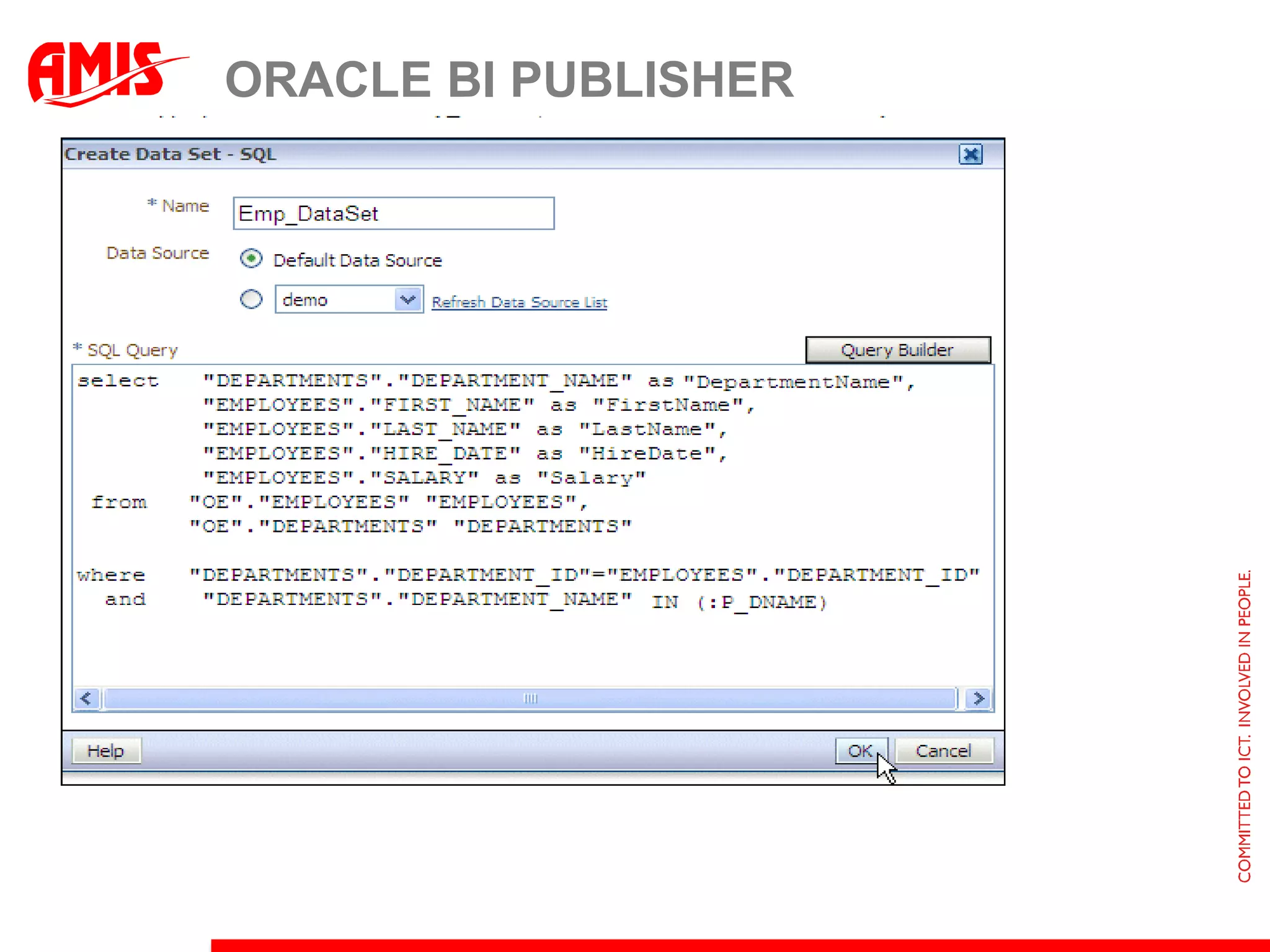 ORACLE BI PUBLISHER
 