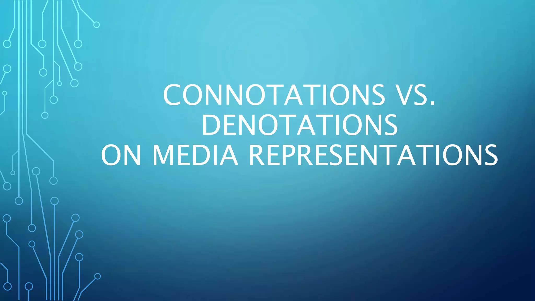 Connotations and Denotations | PPT