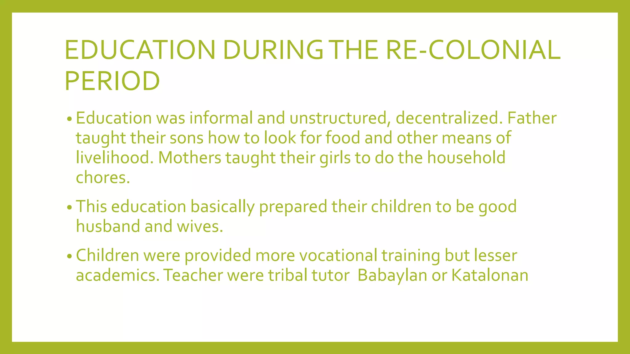 Education in Pre-colonial period | PPTX