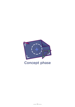 16
Concept phase
 