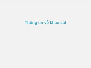 Thông tin về khảo sát
 