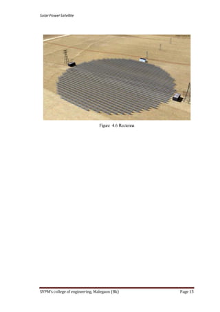 SolarPowerSatellite
SVPM’s college of engineering, Malegaon (Bk) Page 15
Figure 4.6 Rectenna
 