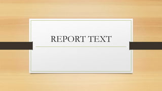 REPORT TEXT
 