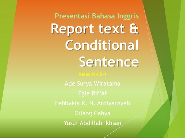 Report Text Conditional Sentence Tugas Bahasa Inggris Xi Ips 1