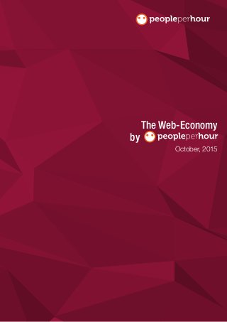 October, 2015
The Web-Economy
by
 