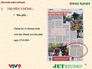 Ề
  Báo giấy :




Thông tin về chƣơng trình

trên báo Thanh tra Chủ nhật

ngày 27/11/2011




                              19
 