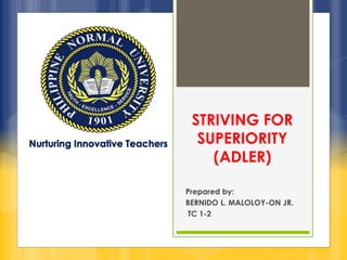 Adler's theory of striving for superiority | PPTX