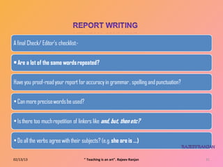 02/13/13   " Teaching is an art". Rajeev Ranjan   31
 