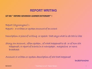 02/13/13   " Teaching is an art". Rajeev Ranjan   6
 