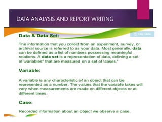DATA ANALYSIS AND REPORT WRITING
 