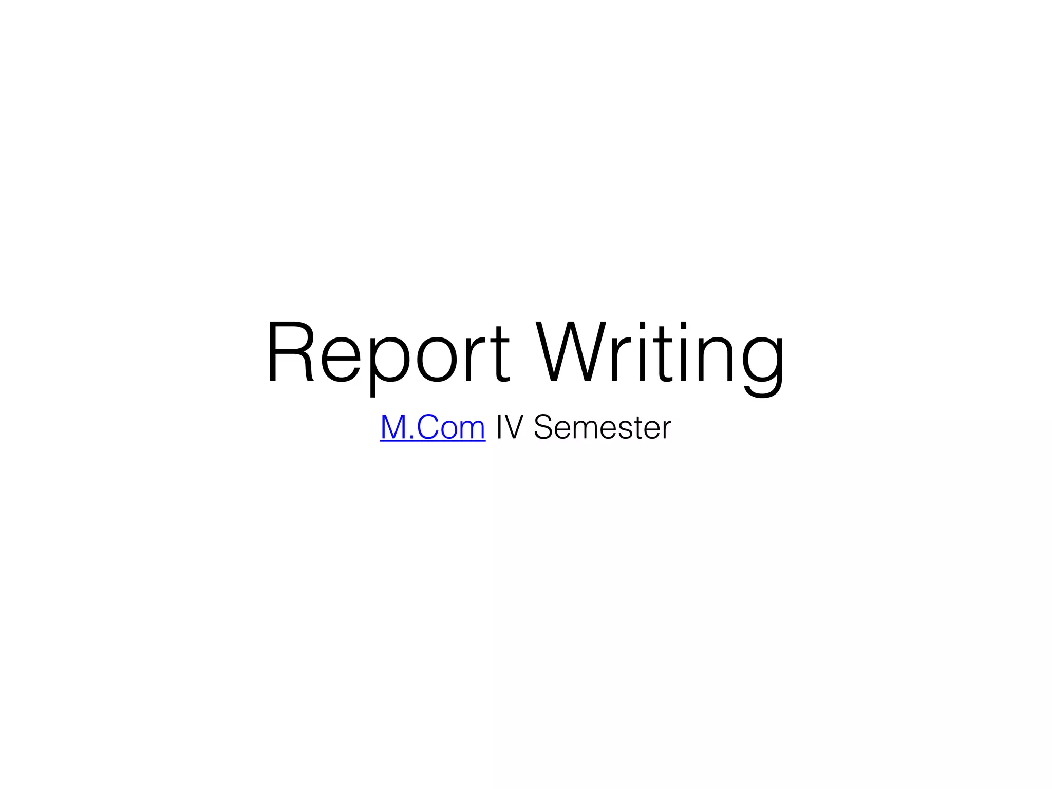 Benefits Of Report Writing For Students