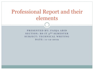 Report writing and its elements | PPT