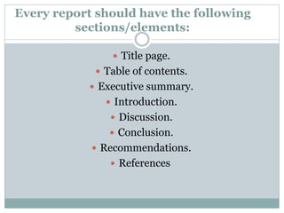 Report writing and its elements | PPT