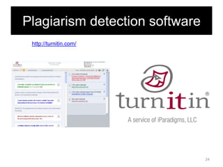 Plagiarism detection software
http://turnitin.com/

24

 