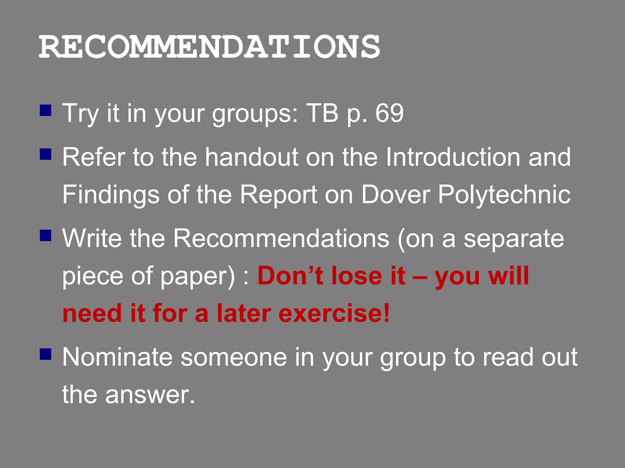 Poly Technical Introduction Writing Report Writing - Conclusions & Recommendations sections | PPT