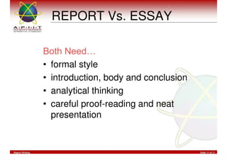 Report Writing & Documentation