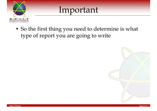 Report Writing & Documentation