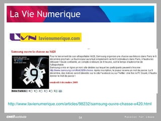 La Vie Numerique http://www.lavienumerique.com/articles/98232/samsung-ouvre-chasse-x420.html   