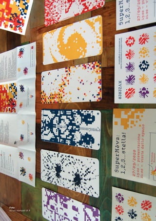 Foto:
alcuni stampati di X
 