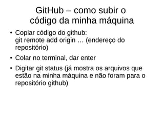 Repositório github, os comandos iniciais do git bash para criar ...