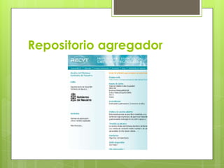 Repositorio agregador
 