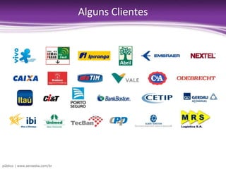 Alguns Clientes