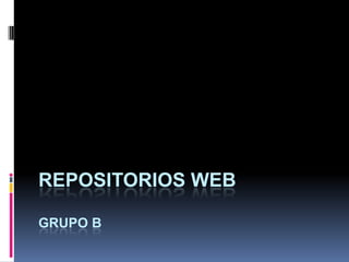 Repositorios webGrupo B 