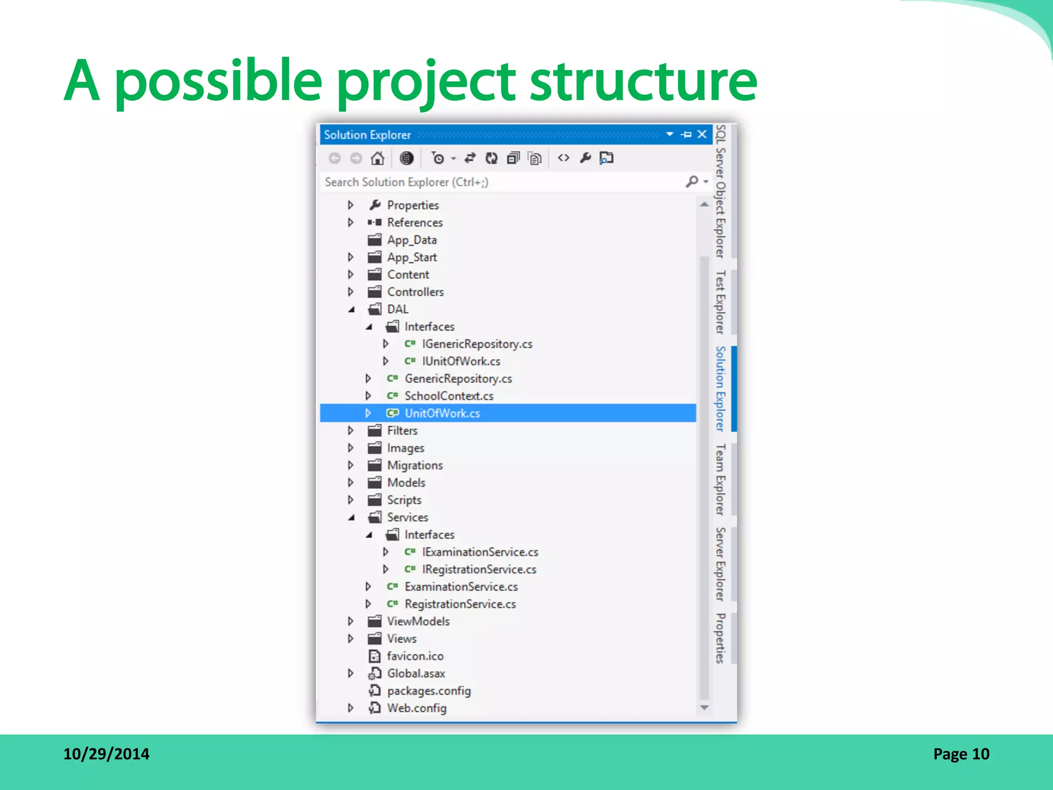 A possible project structure 
10/29/2014 Page 10 
 