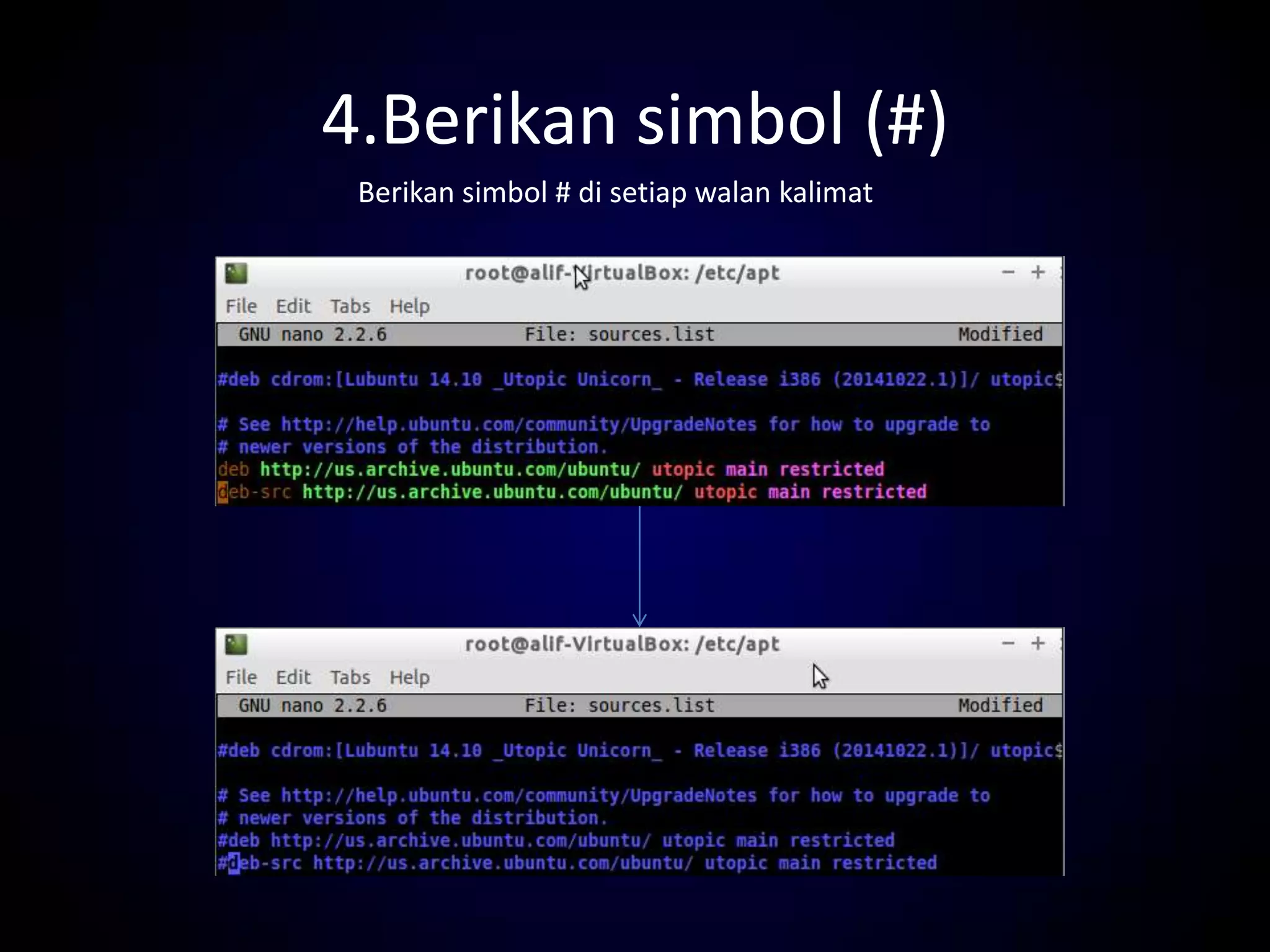 4.Berikan simbol (#)
Berikan simbol # di setiap walan kalimat
 