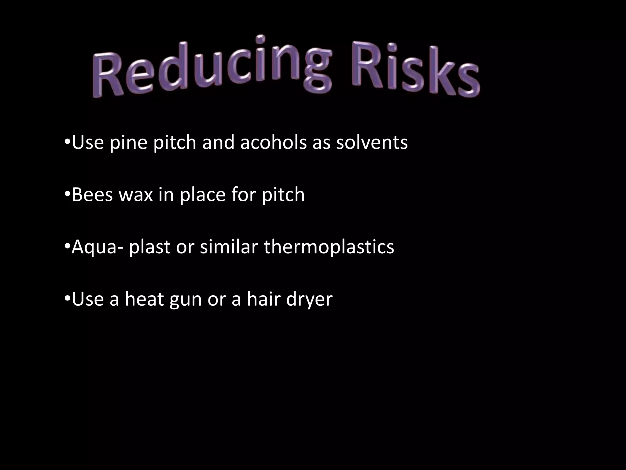 Molten pitch can splash or spill