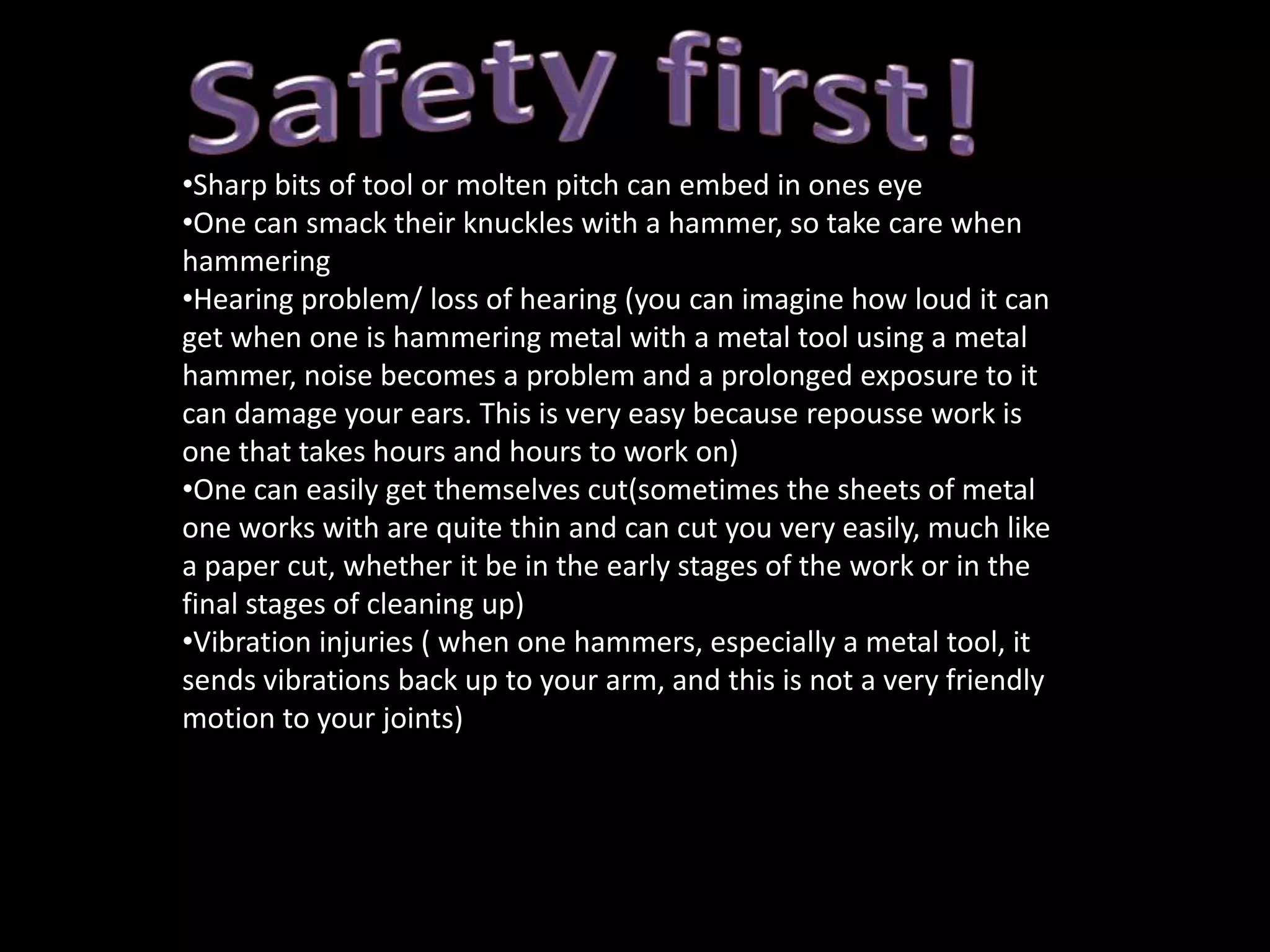 4. Go over your design lightly with one of your tracer punches.5. Lift your metal out of the pitch by heating lightly and then lifting with tweezers. Remove any excess pitch on your piece by burning it away or better removing it with turpentine. 6. Turn your piece over and set it back into the pitch. Then start working your design with the tools you have prepared. When you metal starts to feel stiff you need to take the piece out of the pitch again, clean and anneal. 7. Work your piece in the pitch on both the front and the back till you are happy with your design. Finishing touches like using your setting punches round the outside of  your design are done at this stage. Remove from pitch and clean for the last time. Your piece is now ready to be made into a piece of jewellery, whether set in a frame or made into a bangle like the example pictures. 