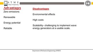 REPP Module 4 Tidal Energy - Tidal energy is produced by the surge of ...