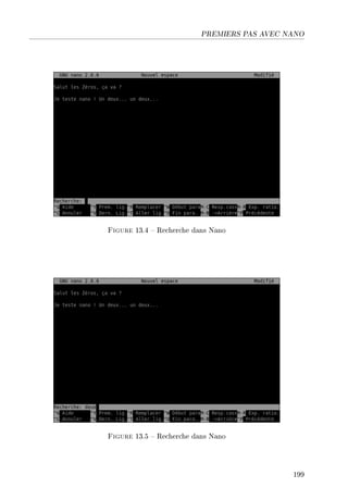 PREMIERS PAS AVEC NANO
Figure 13.4  Recherche dans Nano
Figure 13.5  Recherche dans Nano
199
 