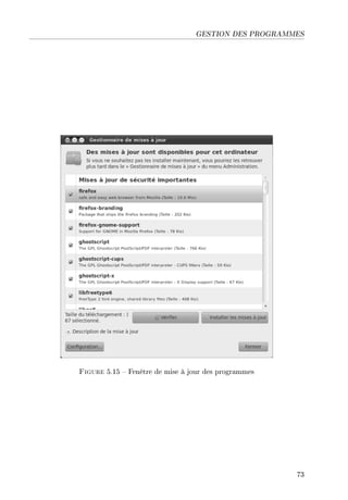 GESTION DES PROGRAMMES
Figure 5.15  Fenêtre de mise à jour des programmes
73
 