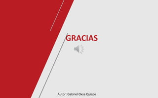 15
GRACIAS
Autor: Gabriel Oxsa Quispe
 