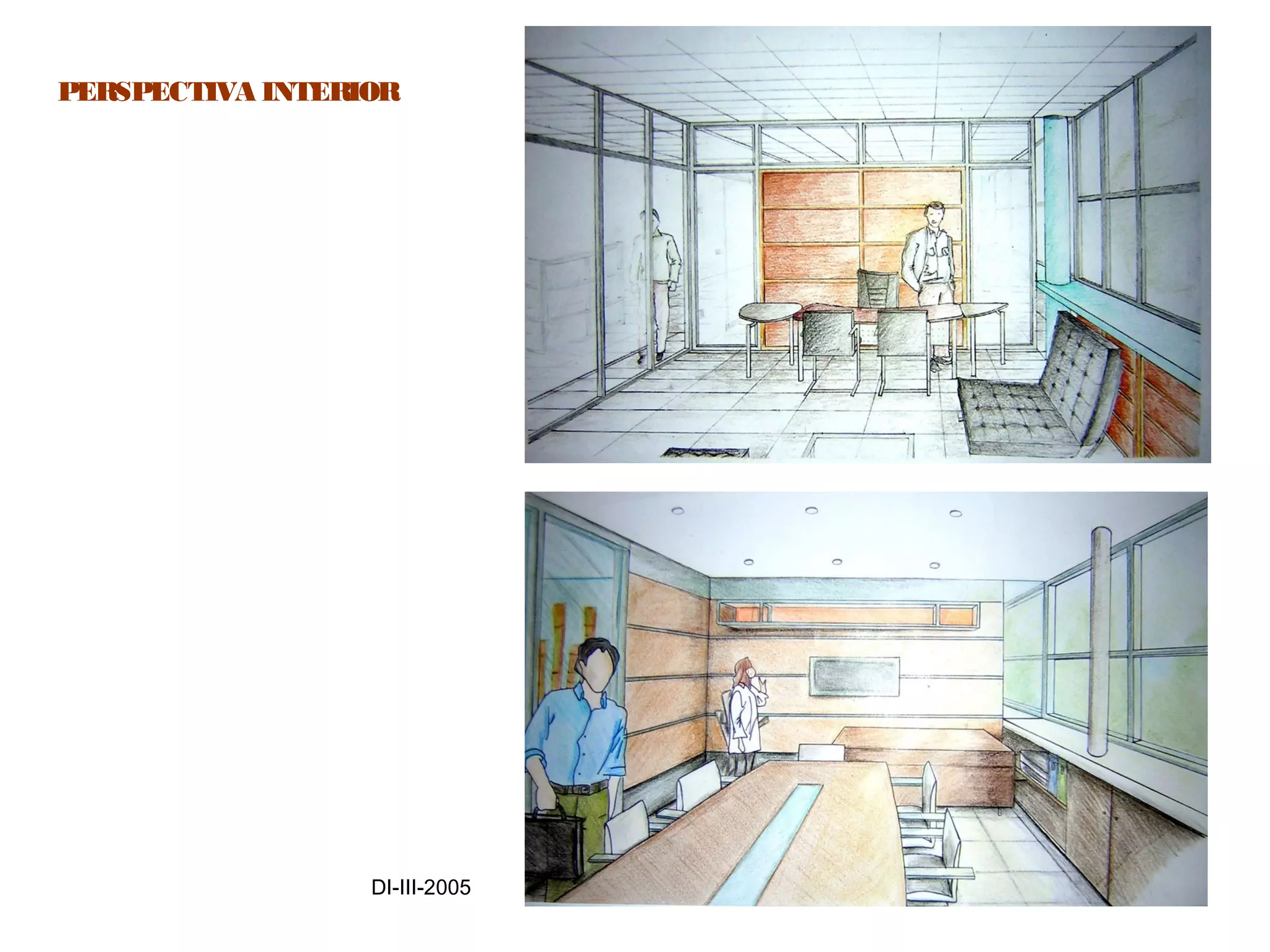 43DI-III-2005
PERSPECTIVA INTERIOR
 