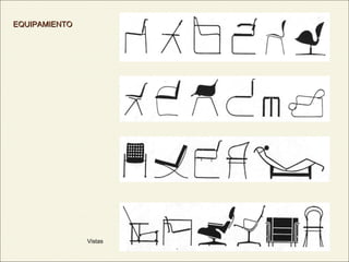 7
EQUIPAMIENTOEQUIPAMIENTO
Vistas
 