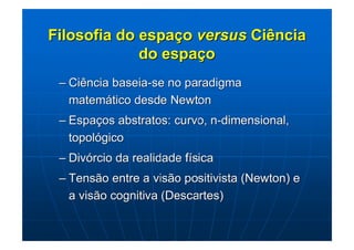 Representações do espaço e tempo   primeiro roteiro
