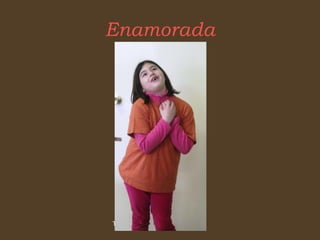 Enamorada 