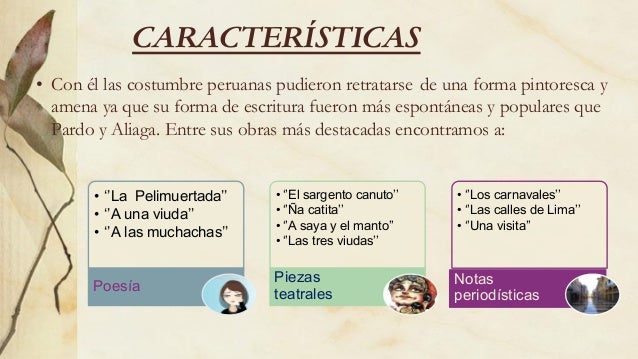 Representantes del costumbrismo en el Perú