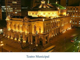 Teatro Municipal
 