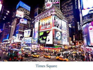 Times Square
 